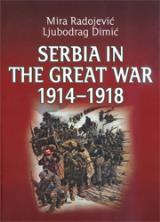 Serbia in the Great War 1914-1918 : a short history